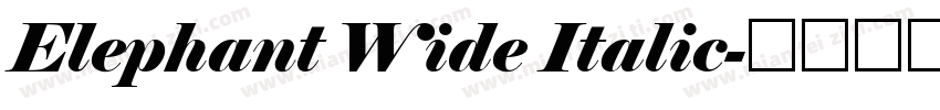 Elephant Wide Italic字体转换